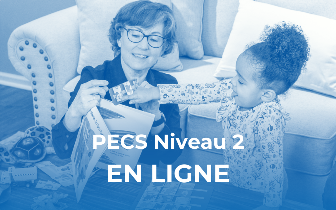 PECS Niveau 2 – A Distance, A Distance (septembre 2026)